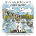 Francine: Richmond's Calico Queen-Hardcover Book